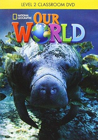 Изучение иностранных языков: Our World 2: DVD(x1) (BrE)