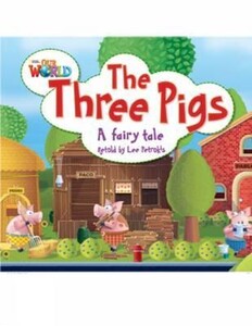 Книги для детей: Our World 2: Rdr - Three Little Pigs (BrE)