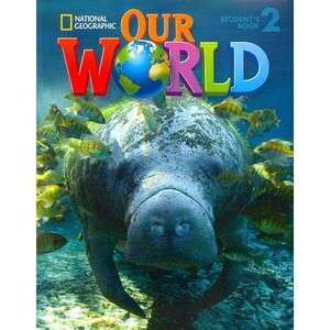 Книги для дітей: Our World 2: SB [with CD-ROM(x1)] (BrE) (9781285455501)