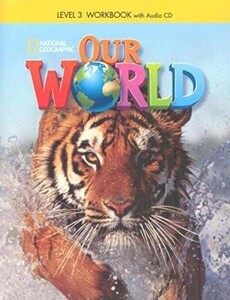 Книги для детей: Our World 3 Workbook [with CD(x1)] (BrE)