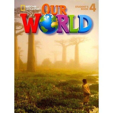 Изучение иностранных языков: Our World 4: SB [with CD-ROM(x1)] (BrE) (9781285455549)