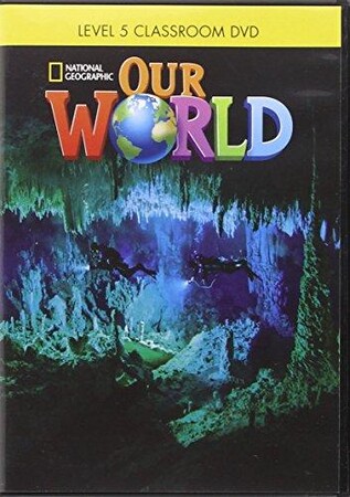 Вивчення іноземних мов: Our World 5: DVD(x1) (BrE)