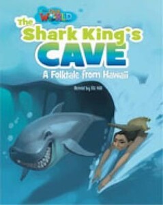 Навчальні книги: Our World 6: Rdr - The Shark King (BrE)