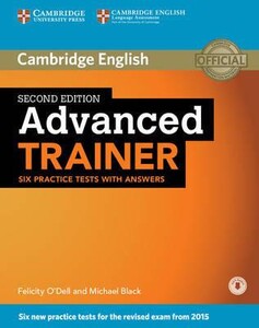 Иностранные языки: Advanced Trainer Six Practice Tests with Answers (9781107470279)