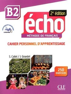 Книги для взрослых: Echo B2 2E Cahier + Cd