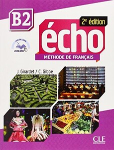 Иностранные языки: Echo B2 2E Livre+Dvd+Livret