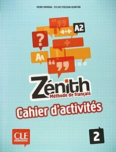 Иностранные языки: Zenith 2 Cahier