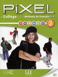 Иностранные языки: Pixel College 2 Livre+Cahier+Dvd-Rom