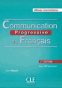 Иностранные языки: Communication Prog Franc.Int Livre + Cd 2E (9782090381634)