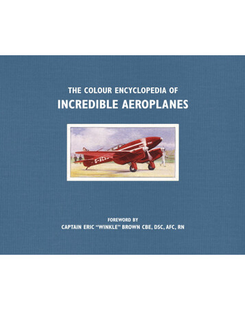 Для середнього шкільного віку: The Colour Encyclopedia of Incredible Aeroplanes