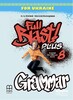 Full Blast Plus for Ukraine НУШ 8 Grammar [Лінгвіст]