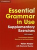 Essential Grammar in Use Supplementary Exercises (9781107480612)