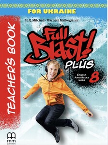 Навчальні книги: Full Blast Plus for Ukraine НУШ 8 Teacher's Book [MM publications]