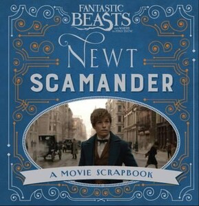 Книги для дорослих: Fantastic Beasts and Where to Find Them – Newt Scamander (9781408885642)