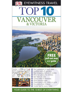 Книги для дітей: DK Eyewitness Top 10 Travel Guide: Vancouver & Victoria