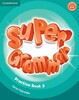 Super Minds+ Super Grammar Book Practice 3 (9781316631478)