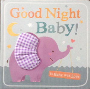 Книги для детей: Goodnight Baby!