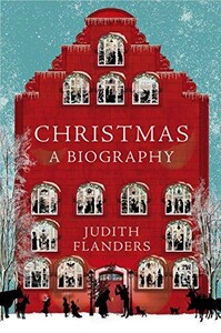 Книги для взрослых: Christmas: A Biography
