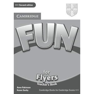 Учебные книги: Fun for 2nd Edition Flyers Teacher's Book