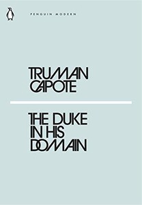 Біографії і мемуари: The Duke in His Domain