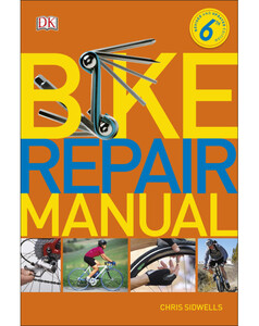 Наука, техніка і транспорт: Bike Repair Manual