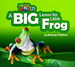 Our World 2: A Big Lesson for Little Frog Reader дополнительное фото 1.