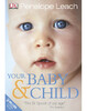 Your Baby and Child