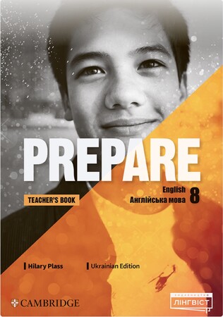 Вивчення іноземних мов: Prepare for Ukraine НУШ 8 Teacher's Book with Digital Resource Pack [Cambridge University Press]