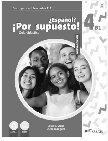 Вивчення іноземних мов: Espanol Por supuesto Nuevo 4 (B1) Guía didactica [Edelsa]