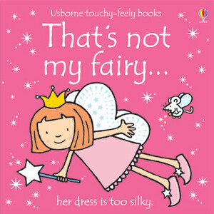 Тактильні книги: That's not my fairy... [Usborne]