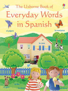 Розвивальні книги: Everyday Words in Spanish