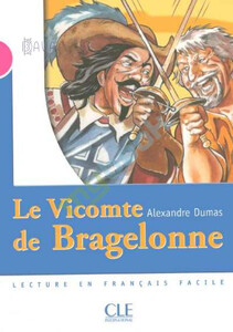 Книги для дорослих: CM3 Vicomte de Bragelonne Livre [CLE International]