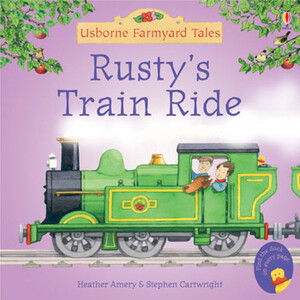 Книги для детей: Rustys Train Ride [Usborne]