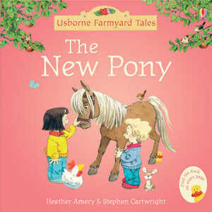 Развивающие книги: The New Pony - mini [Usborne]