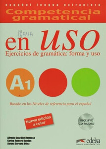 Иностранные языки: Competencia gram en USO A1 Ed.2015  Libro + Audio descargable [Edelsa]