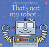 That's not my robot... [Usborne]