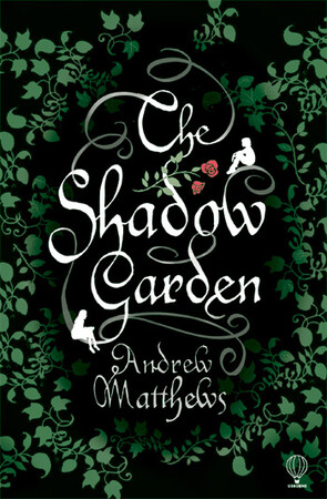 Для среднего школьного возраста: The Shadow Garden