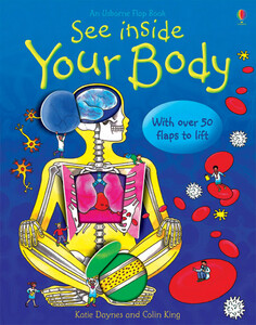 Книги про человеческое тело: See inside your body [Usborne]