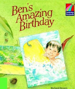 Навчальні книги: Ben's Amazing Birthday [Cambridge Storybooks 3]
