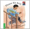 Please Sit Still [Cambridge Storybooks 3]
