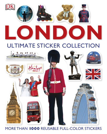 Для молодшого шкільного віку: London: The Ultimate Sticker Collection