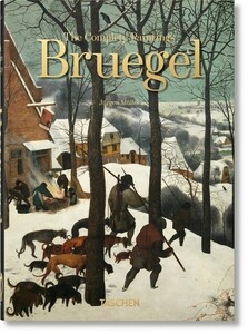 Мистецтво, живопис і фотографія: Bruegel. The Complete Paintings. 40th edition [Taschen]