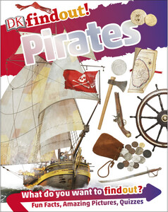 Пізнавальні книги: Pirates - Dorling Kindersley