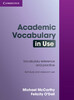 Academic Vocabulary in Use (9780521689397)