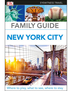 Книги для дітей: Family Guide New York City