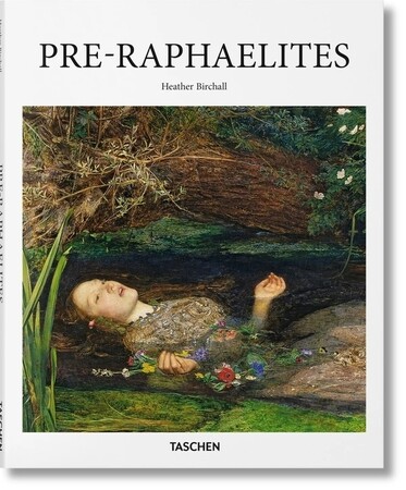 Мистецтво, живопис і фотографія: Pre-Raphaelites [Taschen]