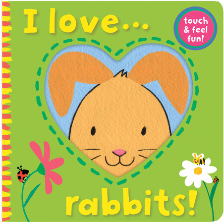 Для найменших: I Love ... Rabbits!