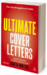 Ultimate Cover Letters: The Definitive Guide to Job Search Letters and Follow-up Strategies дополнительное фото 3.