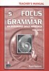 Focus on Grammar 5: An Integrated Skills Approach, Teacher's Manual