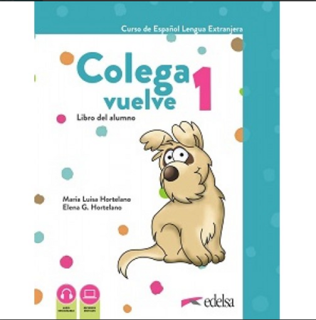Вивчення іноземних мов: Colega vuelve 1 Pack alumno (Libro + Ejercicios + Laminas) [Edelsa]
